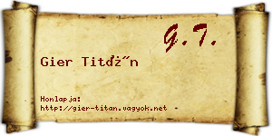 Gier Titán névjegykártya
